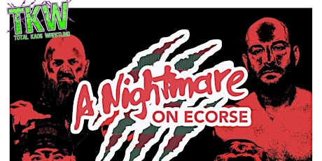 TKW Presents: A Nightmare On Ecorse