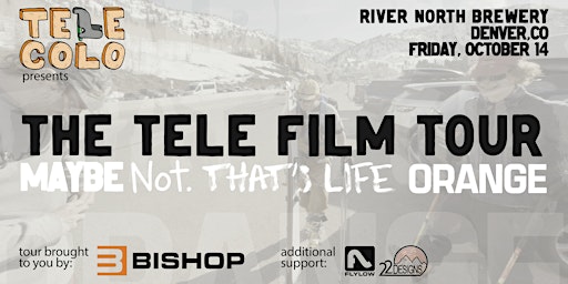 2022 Telemark Skiing Film Tour - Denver, CO World Premiere!