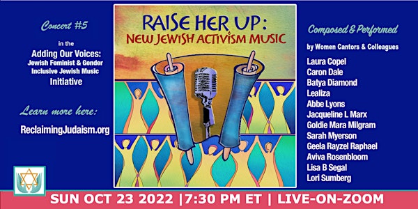 RAISE HER UP:  NEW JEWISH ACTIVISM MUSIC