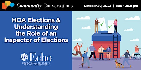 CC: HOA Elections & Understanding the Role of an Inspector of Elections