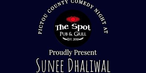 Sunee Dhaliwal : Presented by Darkside Comedy Club and PC Comedy Night.