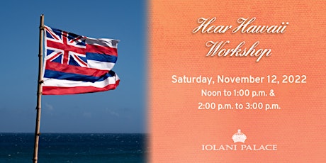 Hear Hawaii Workshop on November 12 - La Kuokoa