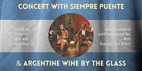 Concert with Siempre Puente & Argentine Wine By The Glass