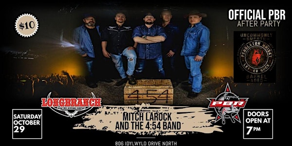 PBR OFFICIAL SATURDAY AFTER PARTY FT. MITCH LAROCK AND THE 4:54 BAND