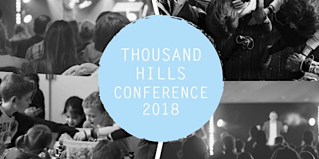 Primaire afbeelding van Thousand Hills Conference 2018