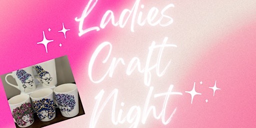 Ladies Craft Night