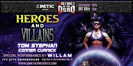 Heroes & Villains featuring WILLAM and DJs Tom Stephan & Conner Curnick