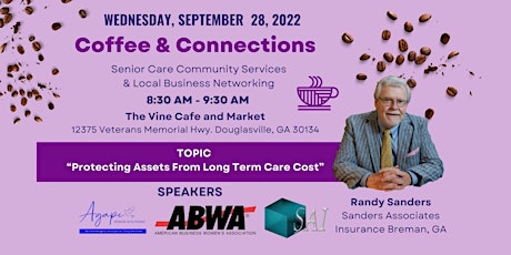 Coffee & Connections Senior Care Community Svcs/Local Business Networking
