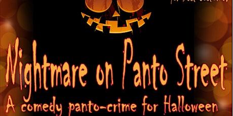 Nightmare on Panto Street primary image