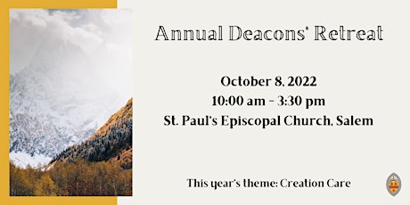 Annual Deacons' Retreat primary image