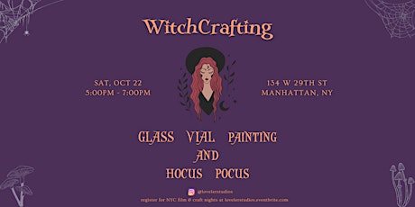 WitchCrafting: Glass Vial Painting & Hocus Pocus
