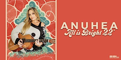 Anuhea: All is Bright Tour