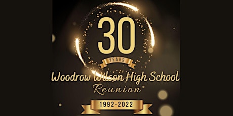Woodrow Wilson Class of 1992 30-year Reunion