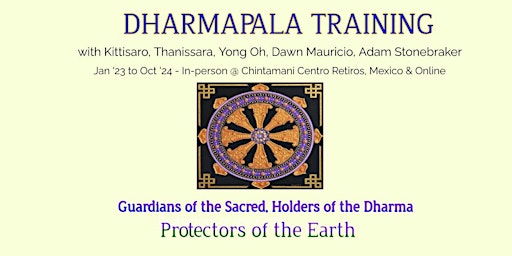 Dharmapala 2 Training - Q & A Session With Thanissara Kittisaro and Team