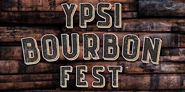 Ypsi Bourbon Fest