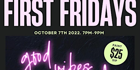 "October's" FIRST FRIDAY EVENT