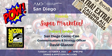 Super Marketers event at Comic-Con Museum