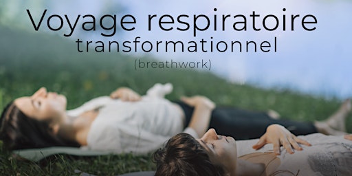 Voyage respiratoire transformationnel (breathwork) - Aux Pierres de Fée
