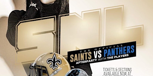 SNL - THE OFFICIAL SAINTS VS. PANTHERS AFTER PARTY
