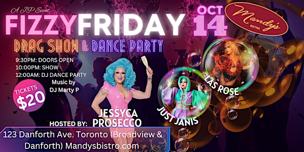 Fizzy Friday Drag Show & Dance Party