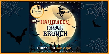 Fresko's 2022 Halloween Drag Brunch (10AM seating)