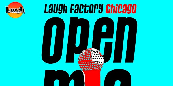 Laugh Factory Open Mic Showcase