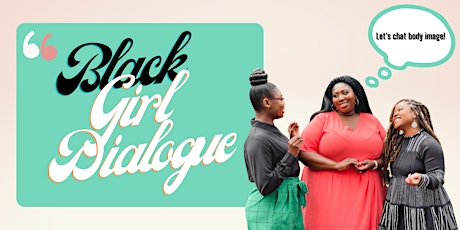 Black Girl Dialogue