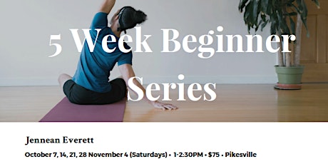 Imagem principal do evento 5 WEEK Beginner Yoga Series