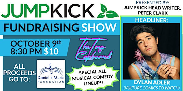 The JumpKick Fundraising Show: Daniel's Music Foundation