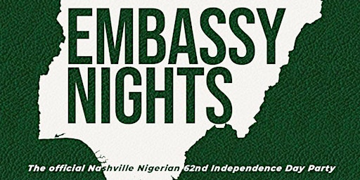 Embassy Nights - Nigerian Independence Day Party