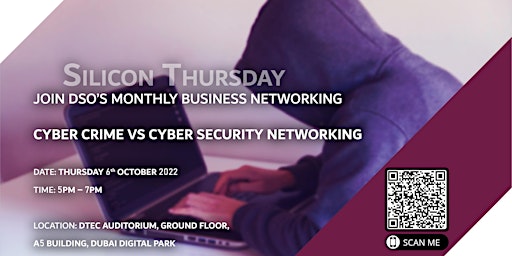 Silicon Thursday "Cyber Crime Vs Cyber security networking"