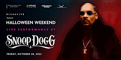 BleauLive Miami Halloween Friday Night Party w/ Snoop Dogg