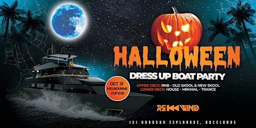 Halloween Boat Party (Melb Cup Eve)