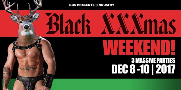 BLACK XXXMAS WEEKEND | SAN FRANCISCO