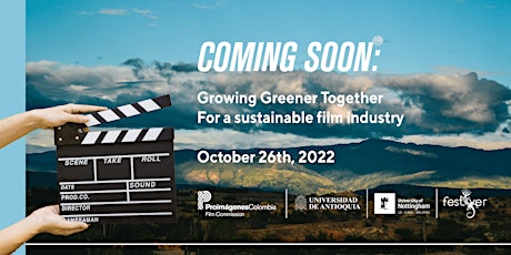 Growing Greener Together for a Suistainable Film Industry