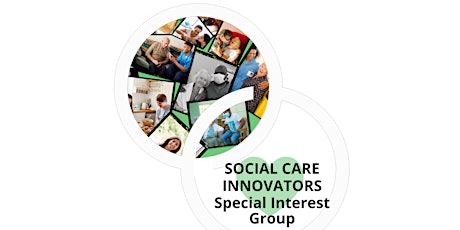 IHSCM Social Care Innovators Special Interest Group Meeting