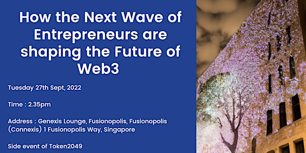 How the Next Wave of Entrepreneurs are shaping the Future of Web3
