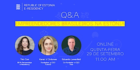 Q&A - Empreendedores Brasileiros na Estônia