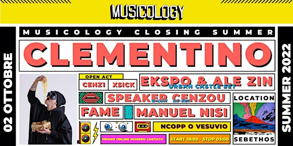 Musicology Closing Party  W/CLEMENTINO
