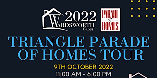2022 Triangle Parade of Homes Tour