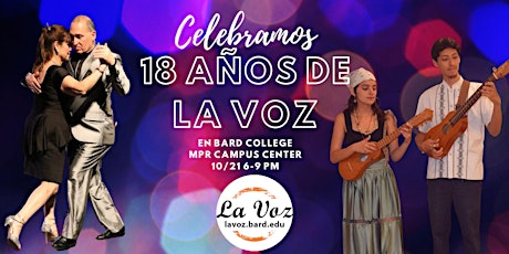 Los 18 años de La Voz en Bard / La Voz 18 years at Bard College
