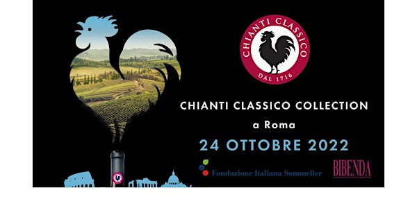 Chianti Classico Collection, a Roma