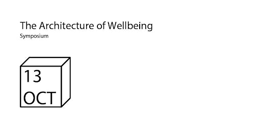 The Architecture of Wellbeing
