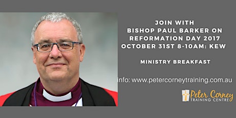 Reformation Day Ministry Breakfast with Bishop Paul Barker primary image