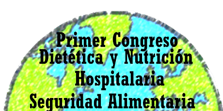 Imagen principal de I CONGRESO DE DIETÉTICA Y NUTRICIÓN HOSPITALARIA-SEGURIDAD ALIMENTARIA