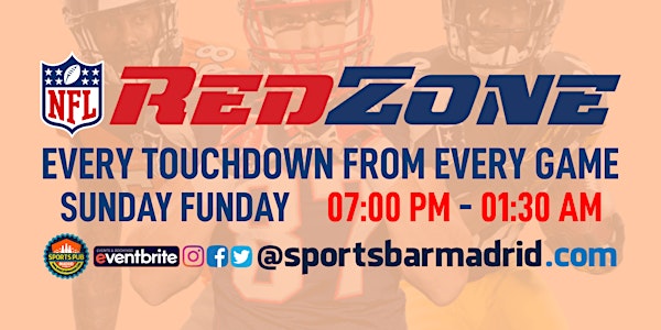NFL RedZone Week 07 · Sunday Funday - Sports Pub Madrid