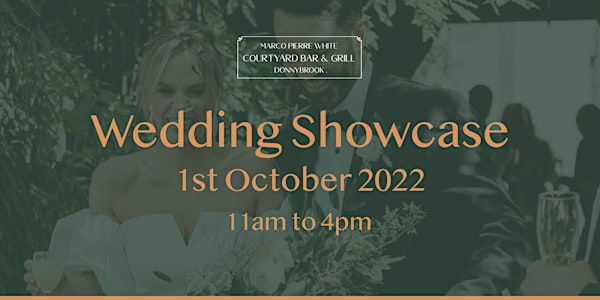 Wedding Showcase -  Saturday, 1st October 2022 11am to 4pm
