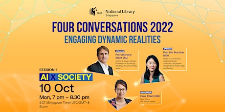 Session 1: AI x Society | Four Conversations - Engaging Dynamic  Realities