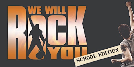 WE WILL ROCK YOU - School Edition