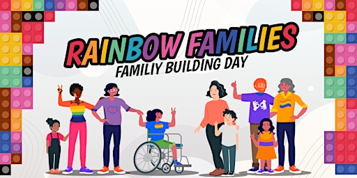 Rainbow Families: Family Building Day